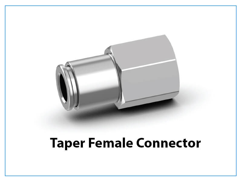 Taper Female Connector