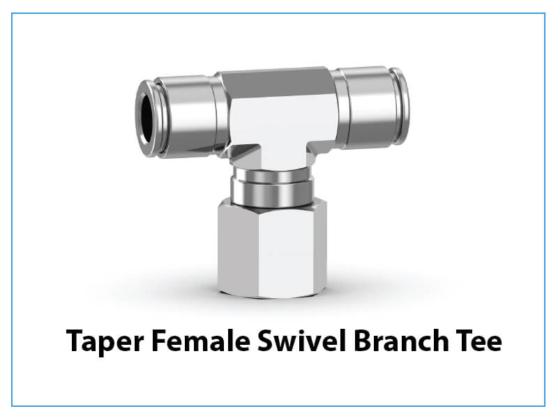Taper Female Swivel Branch Tee